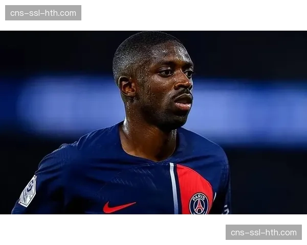 沙特资本持续关注法甲球星，登贝莱未来陷转会疑云